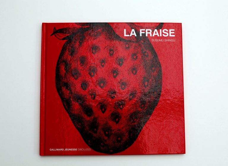 Livre jeunesse « La fraise », Susumu Shingu, 2018<br/>© Jeanne Bucher Jaeger